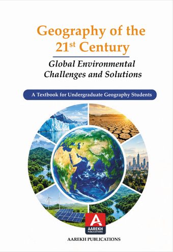 Geography of the 21st Century: Global Environmental Challenges and Solutions